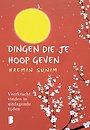Dingen die je hoop geven Dingen die je hoop geven