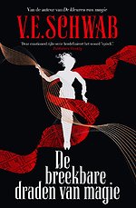 De breekbare draden van magie