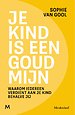 Je kind is een goudmijn