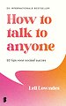 How to talk to anyone