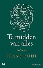 Te midden van alles