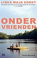 Onder vrienden