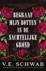 Begraaf mijn botten in de nachtelijke grond