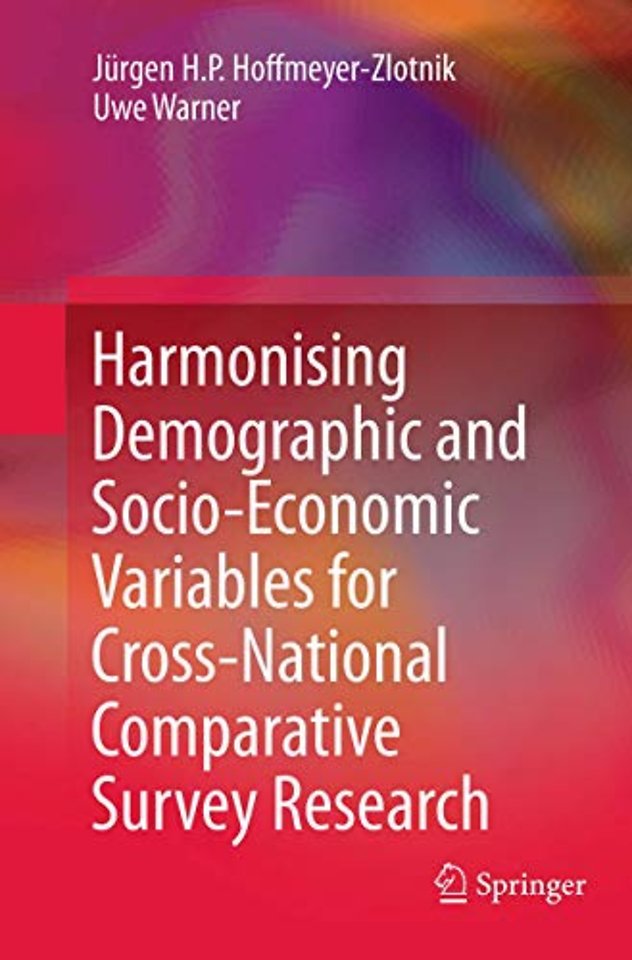 Harmonising Demographic and Socio-Economic Variables for Cross-National Comparative Survey Research