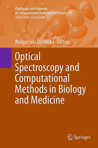 Optical Spectroscopy and Computational Methods in Biology and Medicine
