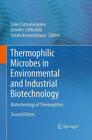 Thermophilic Microbes in Environmental and Industrial Biotechnology