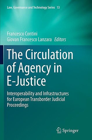 The Circulation of Agency in E-Justice