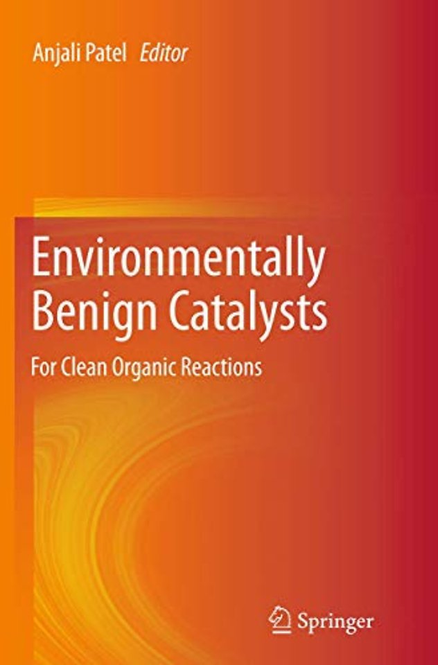 Environmentally Benign Catalysts