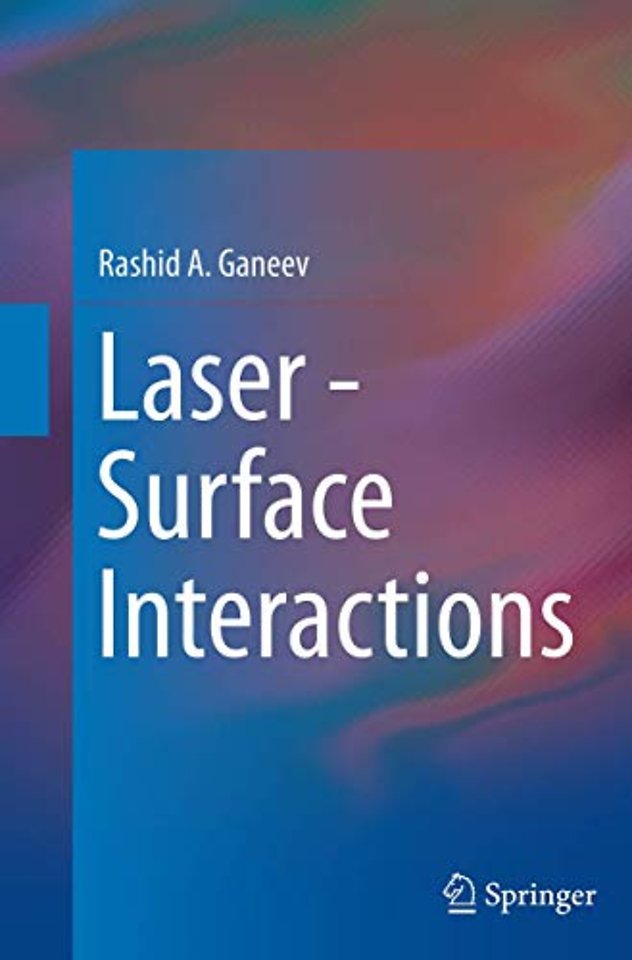 Laser - Surface Interactions