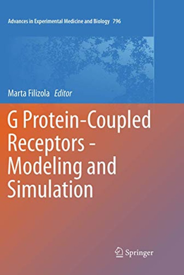 G Protein-Coupled Receptors - Modeling and Simulation