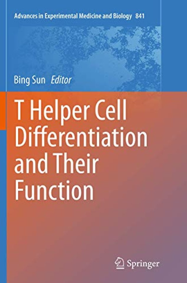 T Helper Cell Differentiation and Their Function
