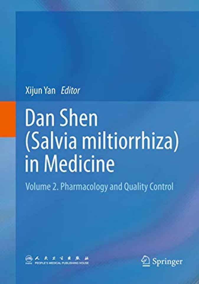 Dan Shen (Salvia miltiorrhiza) in Medicine