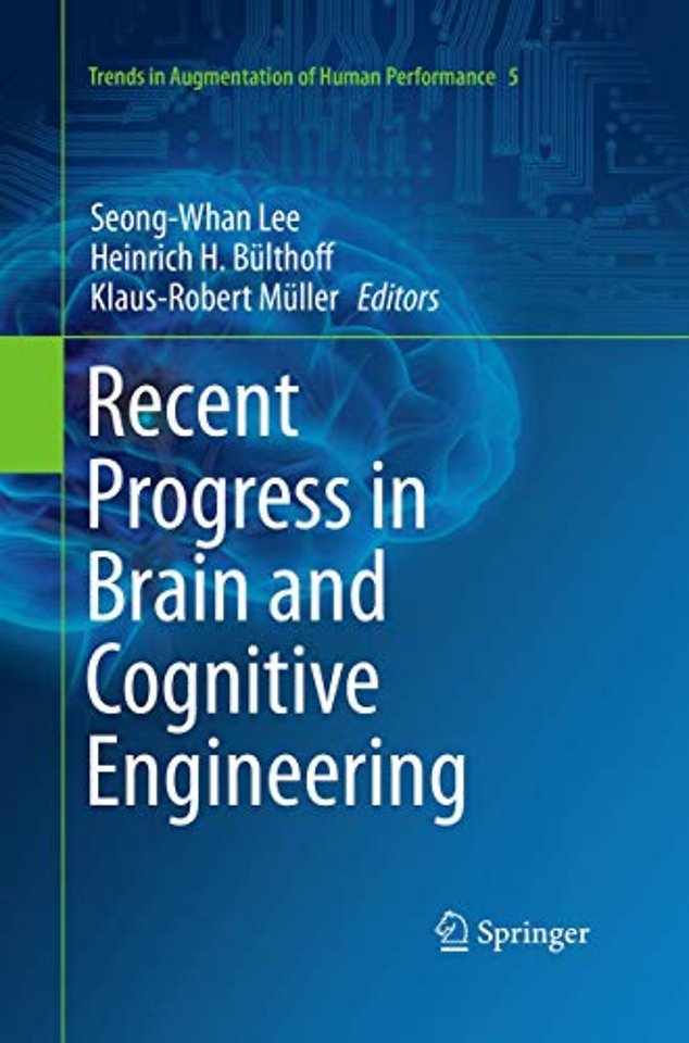 Recent Progress in Brain and Cognitive Engineering