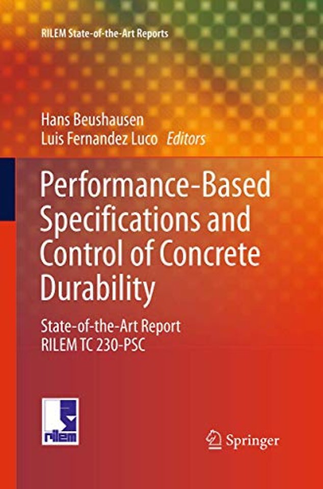 Performance-Based Specifications and Control of Concrete Durability