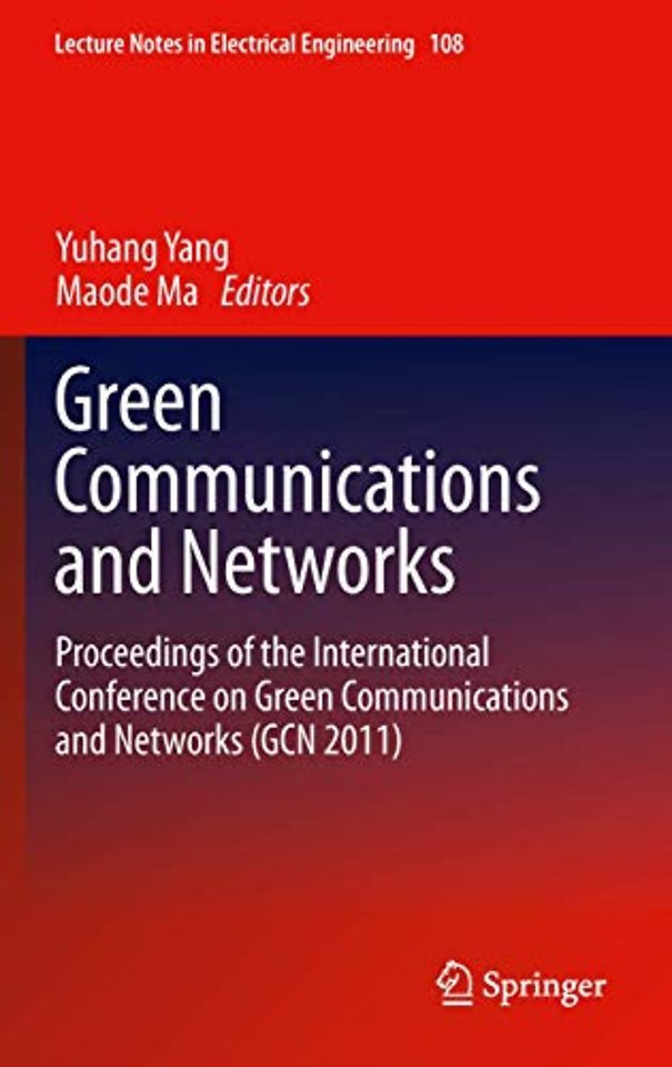 Green Communications and Networks