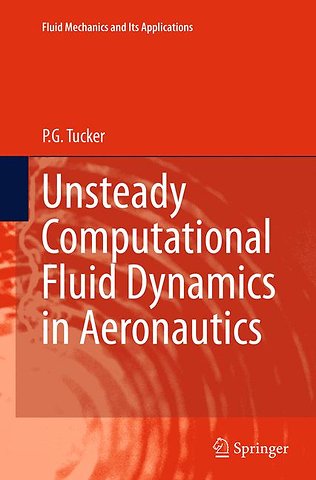 Unsteady Computational Fluid Dynamics in Aeronautics