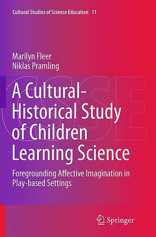 A Cultural-Historical Study of Children Learning Science