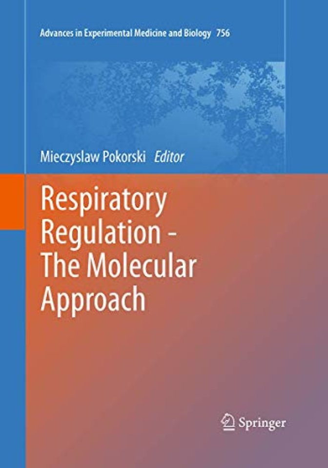 Respiratory Regulation - The Molecular Approach