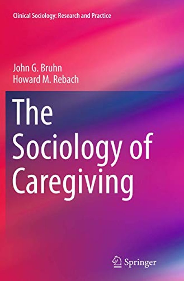 The Sociology of Caregiving
