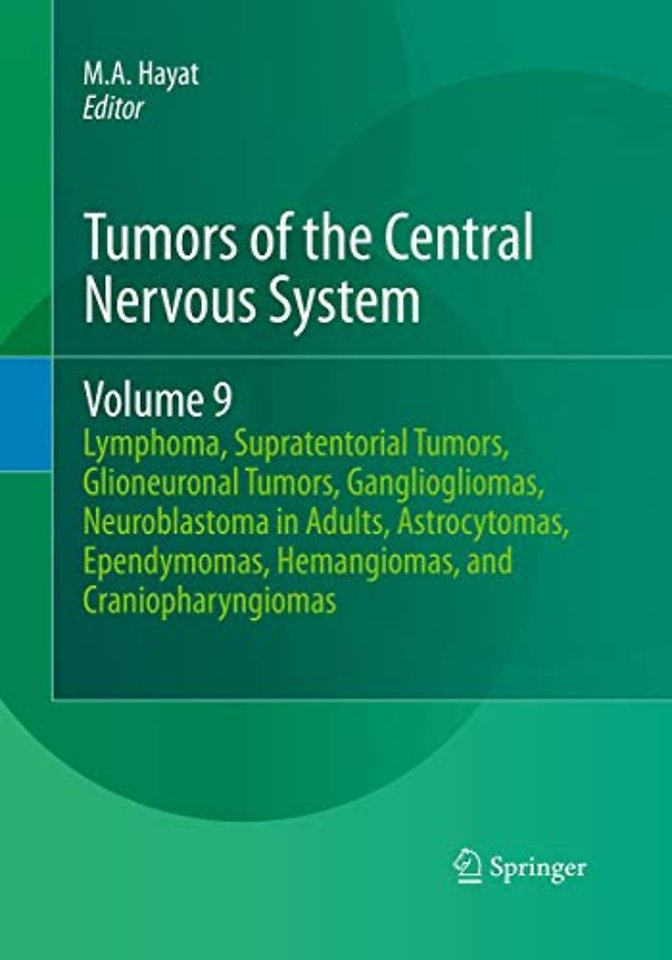 Tumors of the Central Nervous System, Volume 9