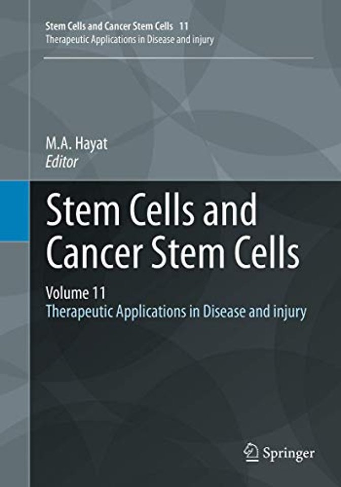 Stem Cells and Cancer Stem Cells, Volume 11