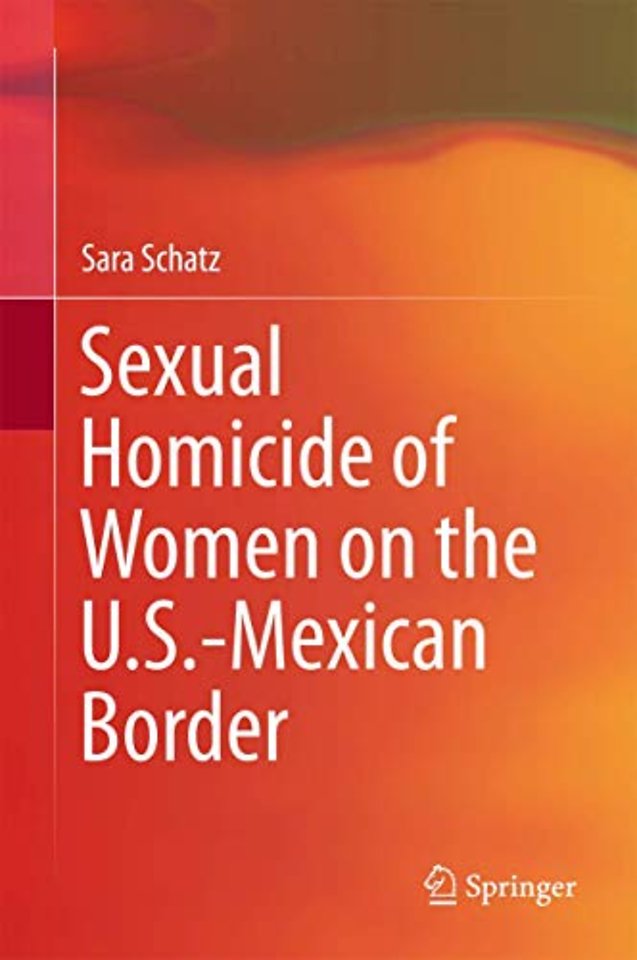 Sexual Homicide of Women on the U.S.-Mexican Border
