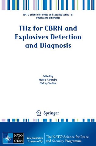 THz for CBRN and Explosives Detection and Diagnosis
