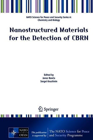 Nanostructured Materials for the Detection of CBRN