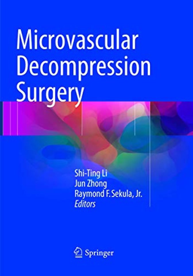 Microvascular Decompression Surgery
