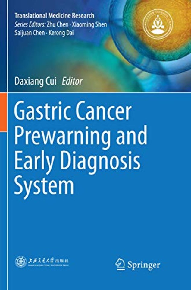 Gastric Cancer Prewarning and Early Diagnosis System