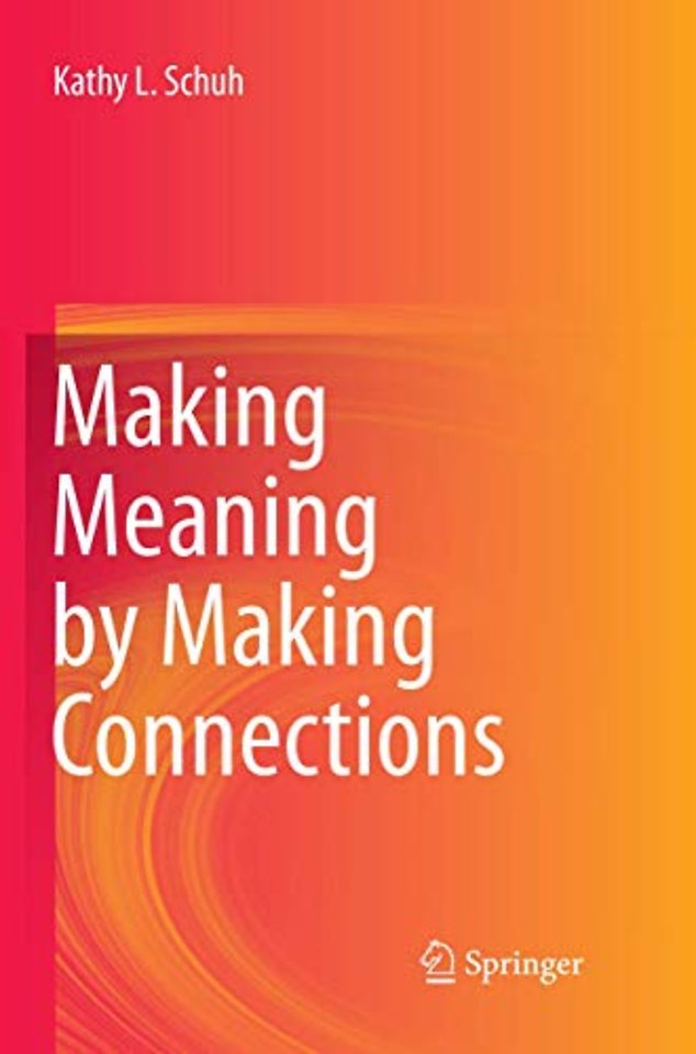 Making Meaning by Making Connections
