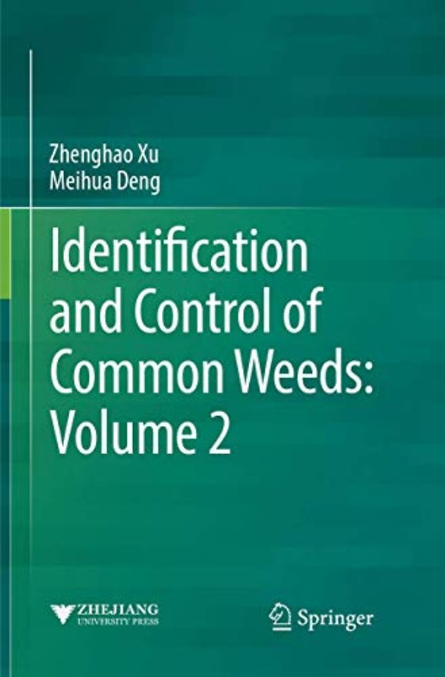 Identification and Control of Common Weeds: Volume 2