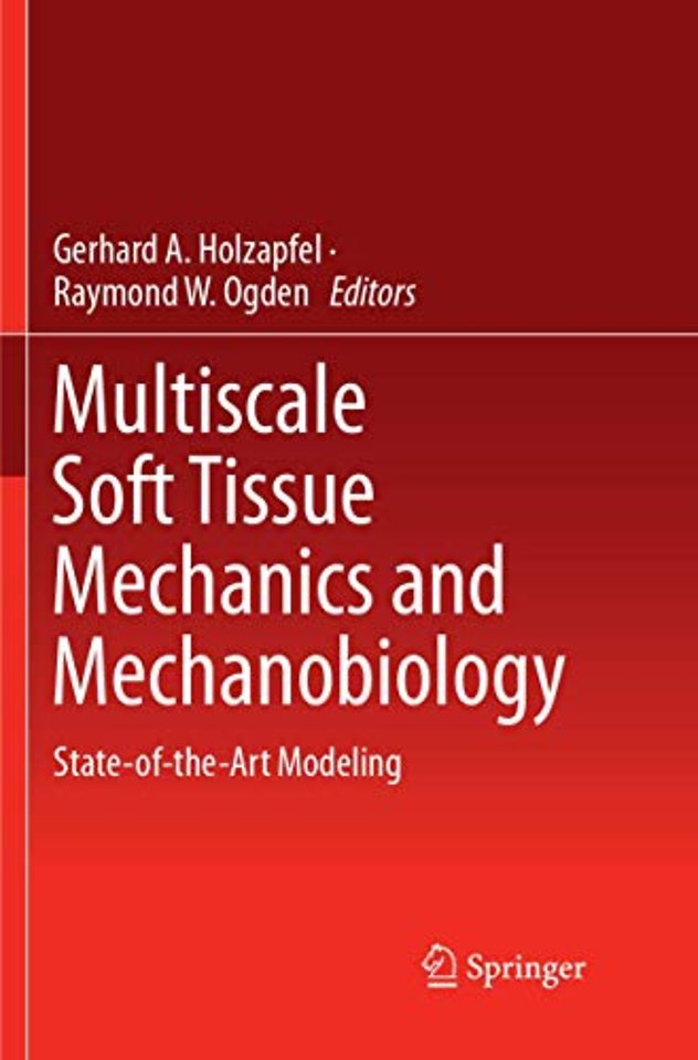 Multiscale Soft Tissue Mechanics and Mechanobiology