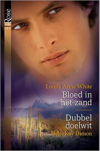 Bloed in het zand ; Dubbel doelwit