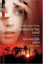 Sporen in het zand ; Gevaarlijk plan
