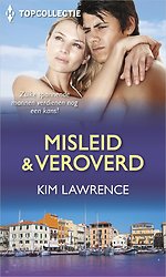 Misleid & veroverd