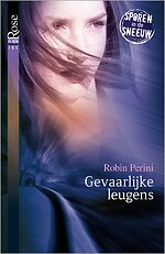 Gevaarlijke leugens