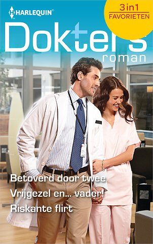 Betoverd door twee ; Vrijgezel en... vader! ; Riskante flirt