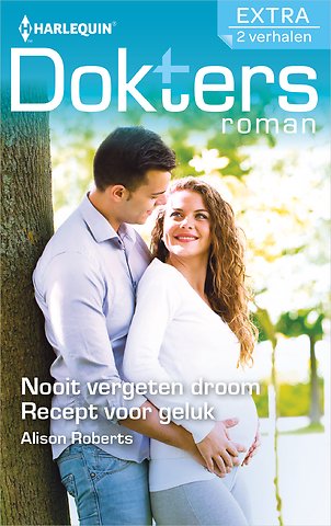 Nooit vergeten droom ; Recept voor geluk