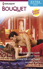 Verleidelijke sjeik ; Gevaarlijk charmant