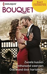 Zwoele kussen ; Onthutsend weerzien ; Overmand door hartstocht