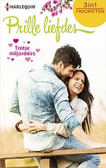 Prille Liefdes - Trotse miljardairs