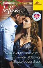 Verrukkelijke verleidster / Riskante uitdaging / Stoute boodschap