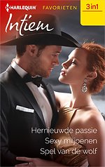 Hernieuwde passie / Sexy miljoenen / Spel van de wolf