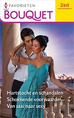Hartstocht en schandalen / Schokkende voorwaarde / Van saai naar sexy