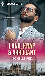 Lang, knap & arrogant