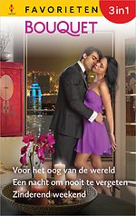 Voor het oog van de wereld / Een nacht om nooit te vergeten / Zinderend weekend