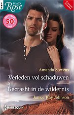 Verleden vol schaduwen / Gecrasht in de wildernis