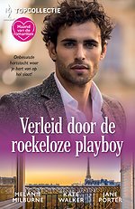 Verleid door de roekeloze playboy
