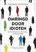 Omringd door idioten Omringd door idioten